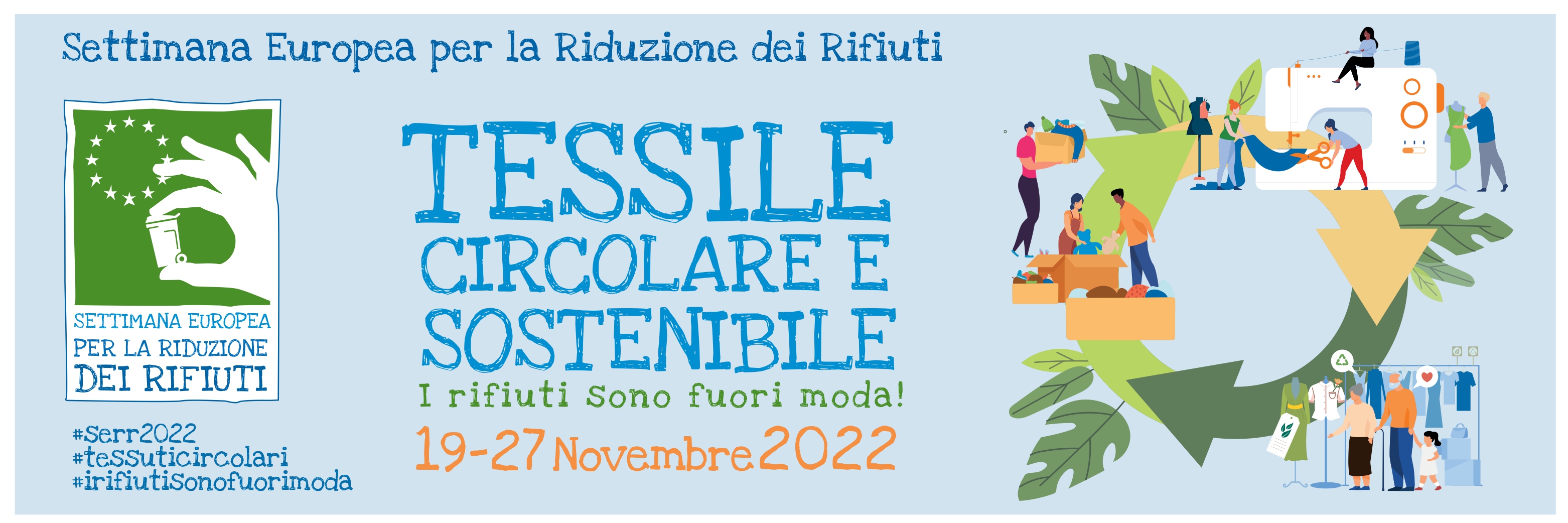 Locandina sul SERR con informazioni sul evento: "tessile circolare e sostenibile" -"19-27 Novembre 2022" - "#serr2022 #tessuticircolari #irifuitisonofuorimoda"