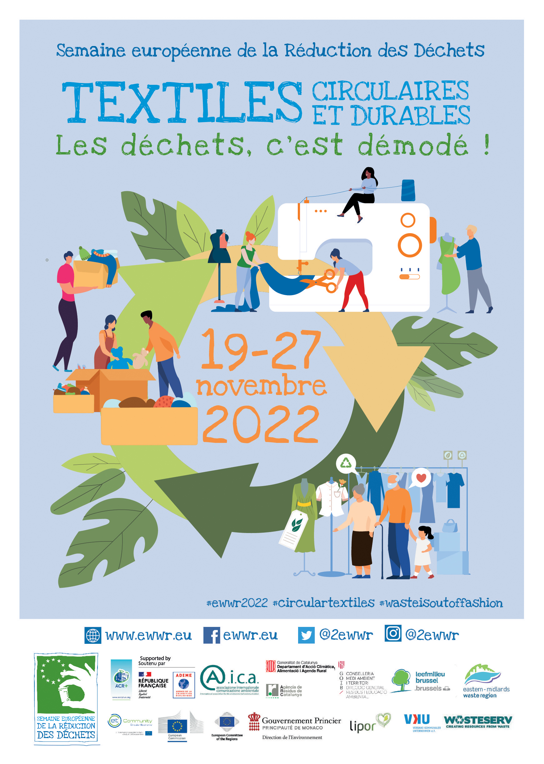 Affiches de la SERD avec des informations sur l'événement : "textiles circulaires et durables" - "19-27 novembre 2022" - "#ewwr2022 #circulartextiles #wasteisoutoffashion" - "www.ewwr.eu" - "Facebook: ewwr.eu" - "Twitter: 2ewwr" - "Instargam: 2ewwr"